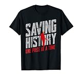Metal Detector Saving History Shirt