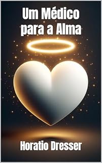 Livro Um Médico para a Alma