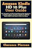 Amazon Kindle Fire HD 10 Plus User Guide: The