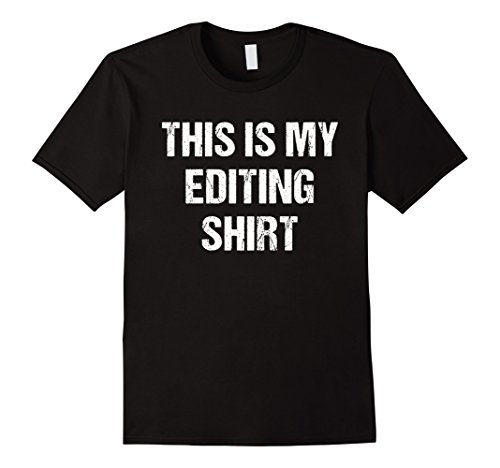 This Is My Editing Shirt - Tshirt for Editors T-Shirt