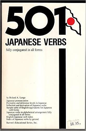 Amazon Com 501 Japanese Verbs Fully Described In All Inflections Moods Aspects And Formality Levels 9780812039917 Lange Roland A Books