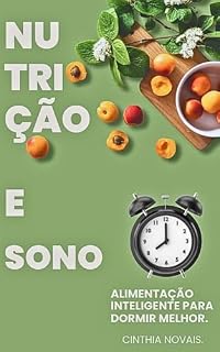 Livro Nutrição e sono:: Alimentação inteligente para dormir melhor