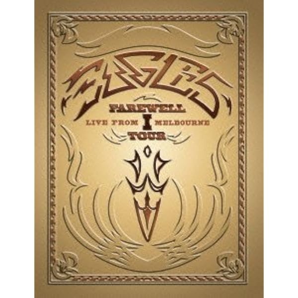 Amazon.com: The Eagles: Farewell Tour 1 - Live From Melbourne