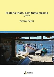 Livro História triste, bem triste mesmo