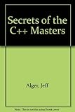 Secrets of the C++ Masters by 