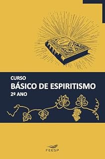 Livro CURSO BÁSICO DE ESPIRITISMO 2º ANO
