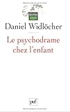 Image de Le psychodrame chez l'enfant (French Edition)