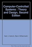 Computer-Controlled Systems : Theory and Design, Second Edition by 
