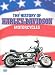 The Unofficial History of Harley-Davidson Motorcycles