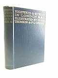 Front cover for the book Highways and Byways in London by Mrs E. T. Cook