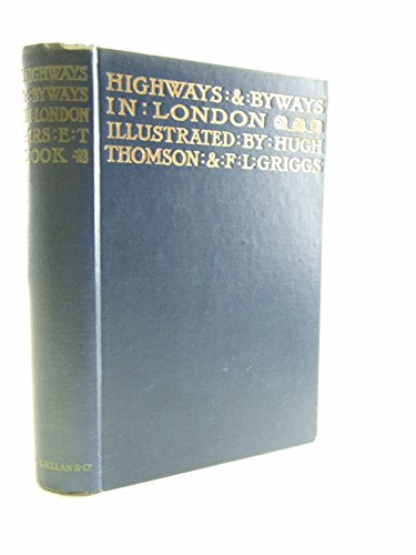 Highways and Byways in London