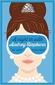 Night In With Audrey Hepburn: Howard Hughes: 9780007582242: Amazon.com ...