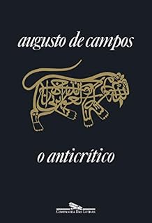 Livro O anticrítico (Nova Edição)