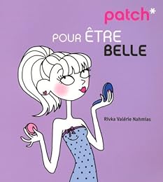 Patch pour être belle