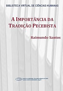 Livro A importância da tradição pecebista