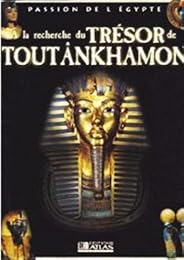 À la recherche du trésor de Toutânkhamon
