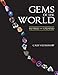 Gems of the World by Cally Oldershaw