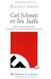Carl Schmitt et les Juifs