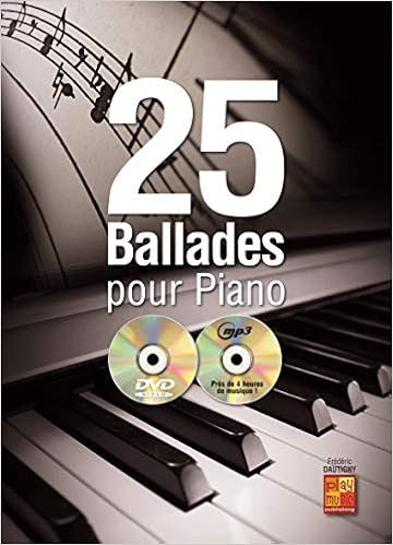 25 Ballades Pour Piano 1 Livre 1 Cd 1 Dvd Frederic Dautigny Play Music Livres Amazon Fr
