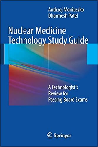 Nuclear Medicine Technology Study Guide A Technologists - 