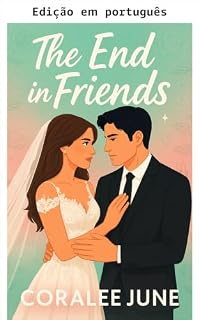 Livro O fim em amigos (Sua cidade)