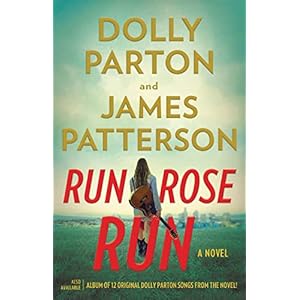 Run, Rose, Run: A Novel