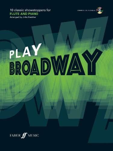 Play Broadway: Flute (Play Series) Paperback – Audiobook, 31 Jan. 2008