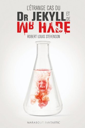 L' étrange cas du docteur Jekyll et de M. Hyde