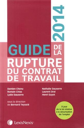 Guide de la rupture du contrat de travail, 2014