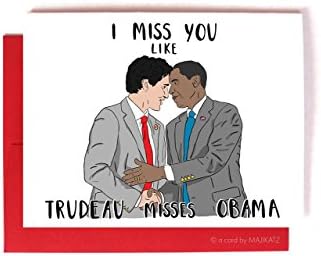 Trudeau /Obama I Miss You Card -- Justin Trudeau Barack Obama Bromance