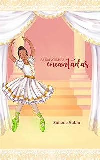 Livro As Sapatilhas Encantadas