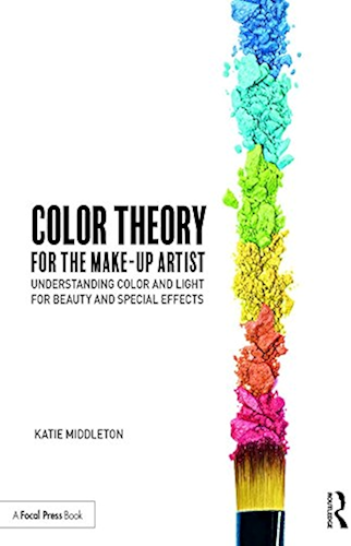 Download Color Theory for the Makeup Artist: Understanding Color and Light for Beauty and Special Effects (English Edition) PDF