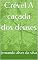 Livro Crével A caçada dos deuses
