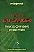 Les racines du cancer - Mieux les comprendre pour en sortir (Techniques informationnelles) (French Edition) by