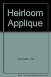 Heirloom Applique by 