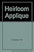 Heirloom Applique by 
