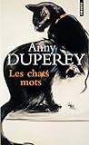 Chats Mots. Textes Choisis(les) (English and French Edition) by 