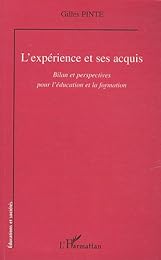 L' expérience et ses acquis