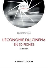L' économie du cinéma en 50 fiches
