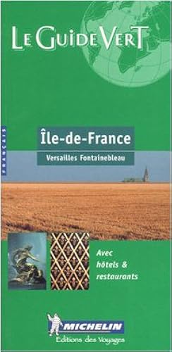 Download Île-de-France : Versailles, Fontainebleau PDF