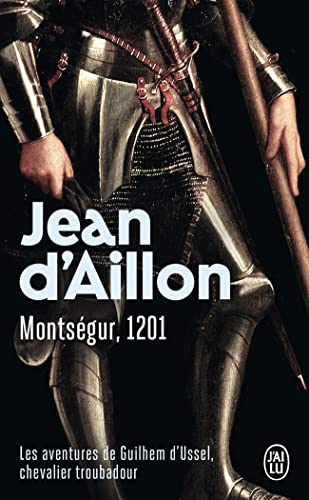 Les  aventures de Guilhem d'Ussel, chevalier troubadour