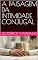 Livro A PAISAGEM DA INTIMIDADE CONJUGAL