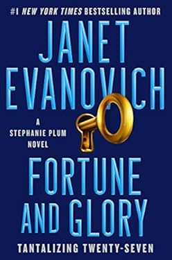Fortune and Glory: A Novel (A Stephanie Plum Novel Book 27)