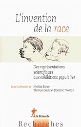 L' invention de la race
