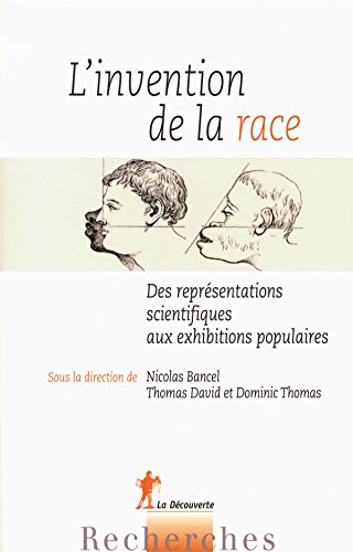 L' invention de la race