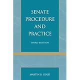 SENATE PROCEDURE & PRACTICE 3ED
