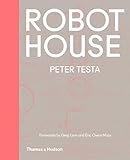 Robot House: Instrumentation, Representation, Fabrication