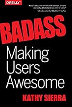 Badass: Making Users Awesome