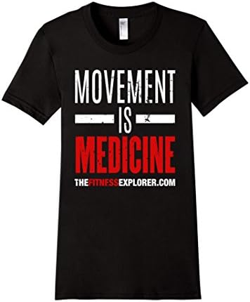 The Fitness Explorer : Movement is Medicine T-Shirt - Female Small - Black