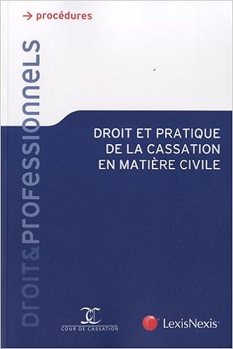 Droit Et Pratique De La Cassation En Matière Civile Pdf - 
